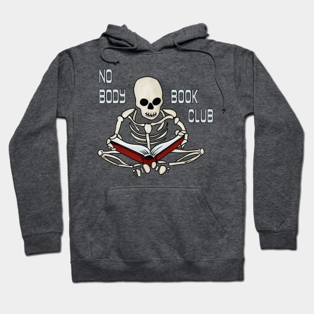 Nobody Book Club Hoodie by Slightly Unhinged